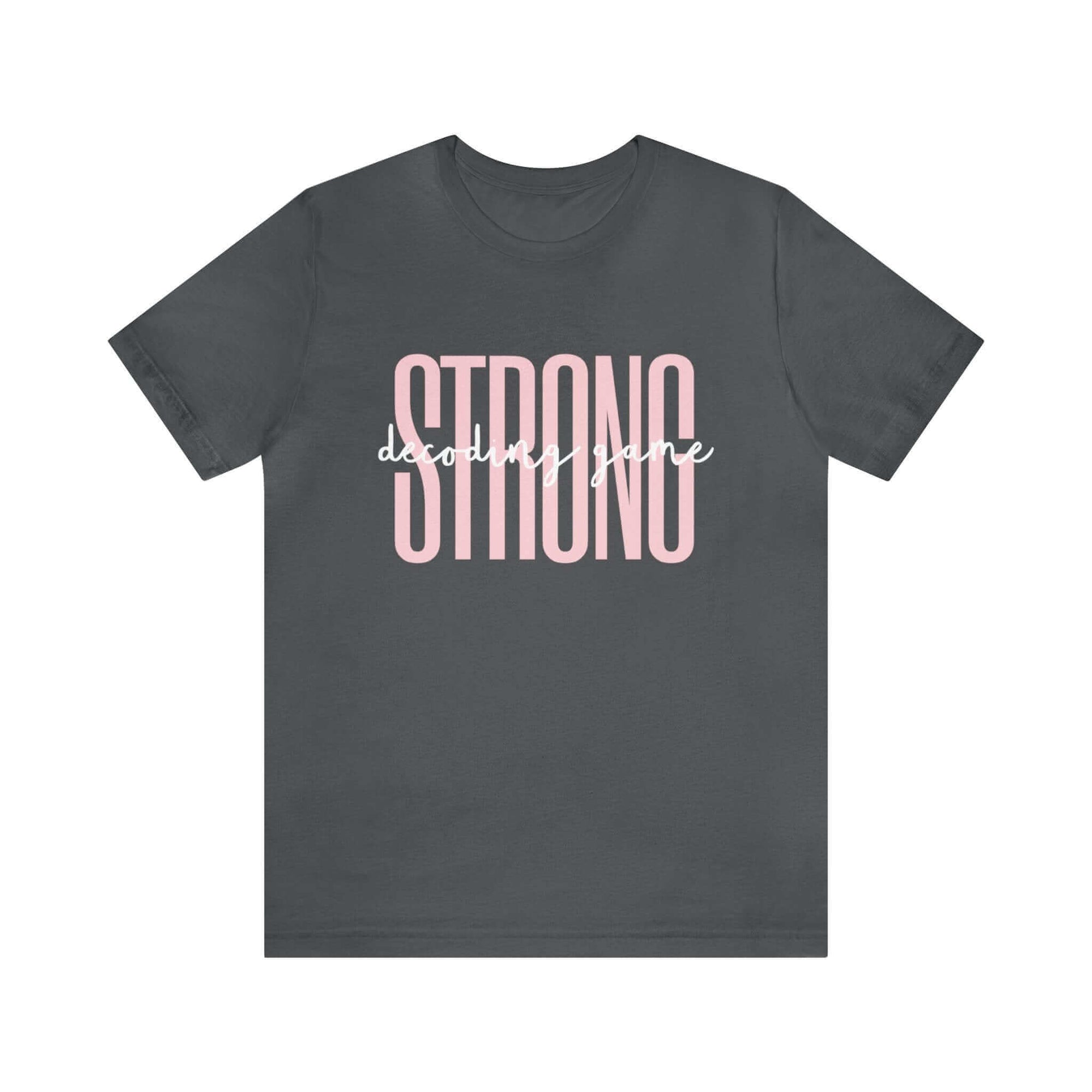 Hello Decodables | Decoding Game Strong Tee (White Text)