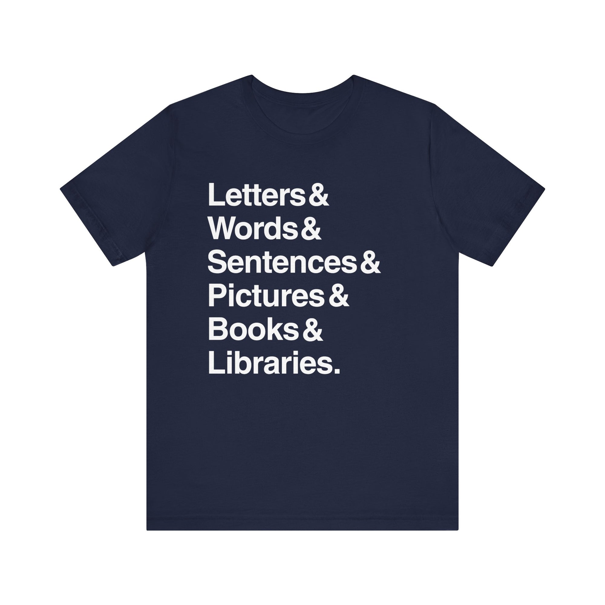 Letters And Unisex Jersey Short Sleeve Tee