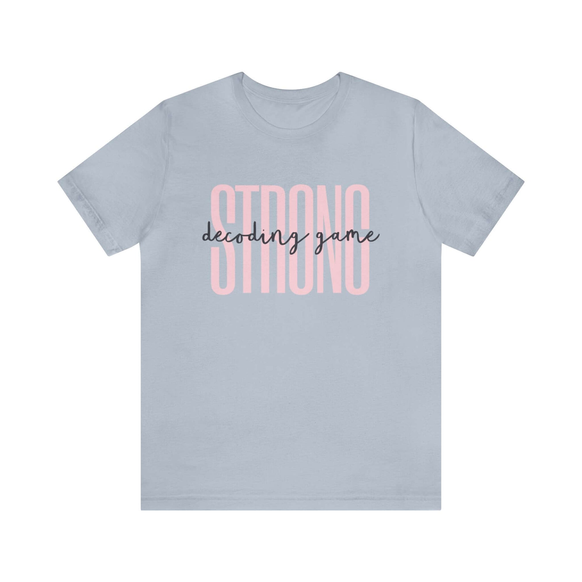 Hello Decodables | Decoding Game Strong Tee (Black Text)