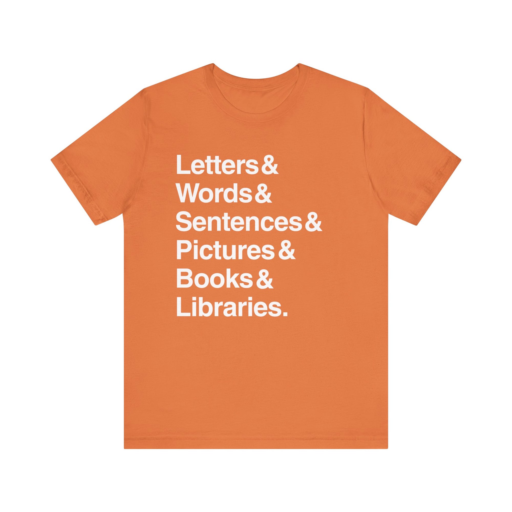 Letters And Unisex Jersey Short Sleeve Tee