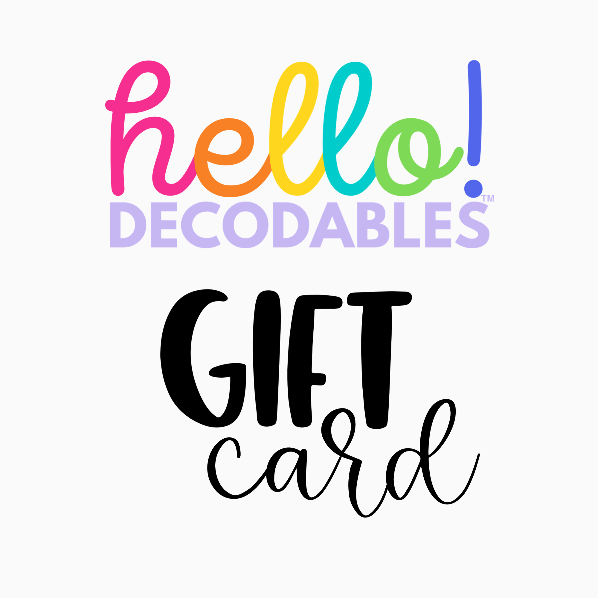 Hello Decodables | Hello Decodables Gift Card
